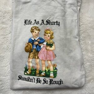 40 & shorties shirt.